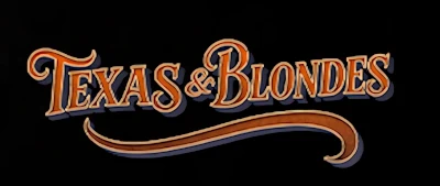 Texas & Blondes Fan Site
